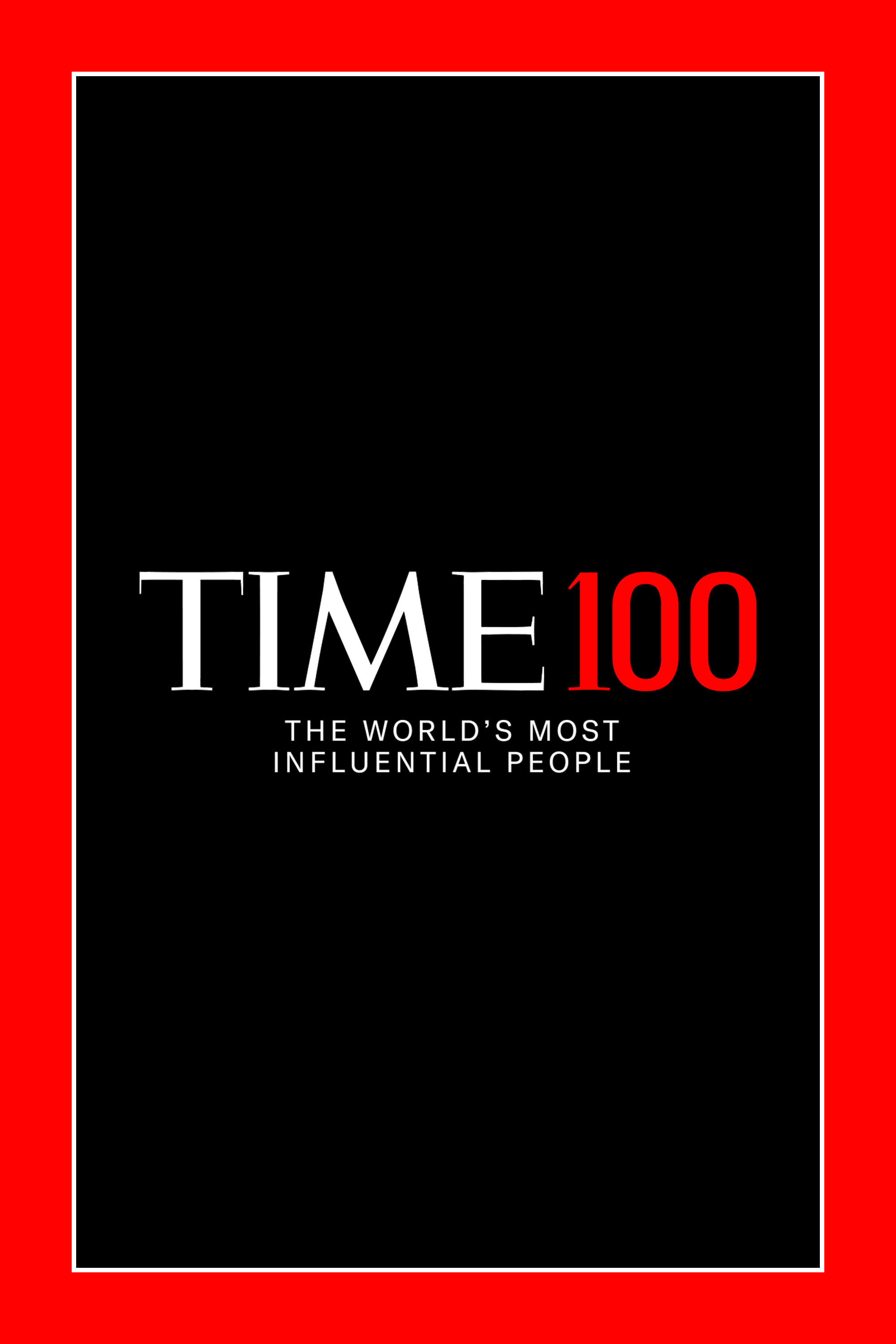 Постер TIME100: The World's Most Influential People